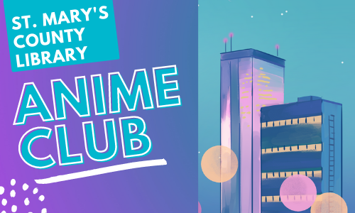 Anime Club  Rowan County Public Library