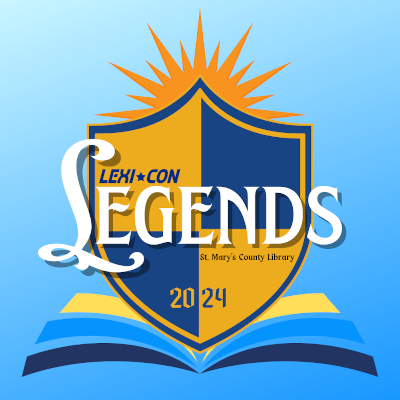 A blue and yellow shield on a blue gradient background. LexiCon Legends. St. Mary's County Library 2024